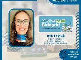 ‘Mavi ve Yeşili Birleştir’ Ekolojik Kent Tasarım Oyunu için bir araya geliyoruz!